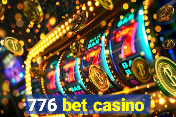 776 bet casino